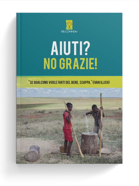 Aiuti? No grazie!