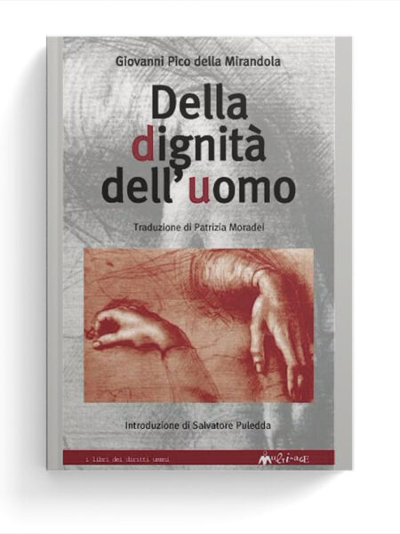 Della dignità dell’uomo