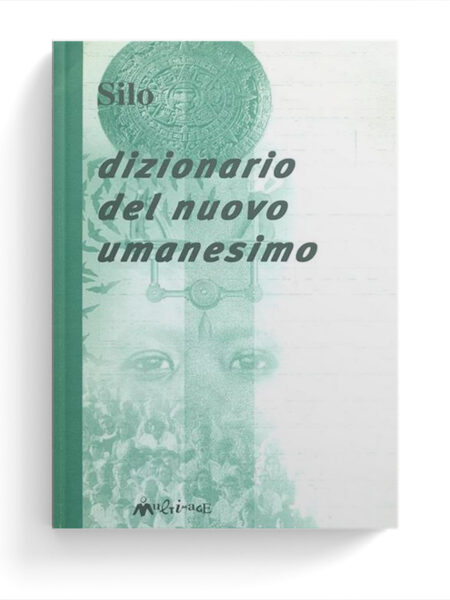 Dizionario del nuovo umanesimo