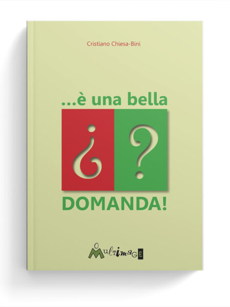 È una bella domanda!