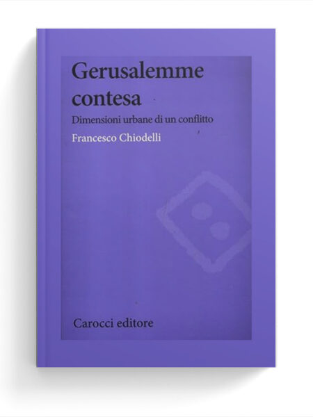 Gerusalemme contesa