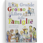 Il Grande Grosso Libro delle Famiglie