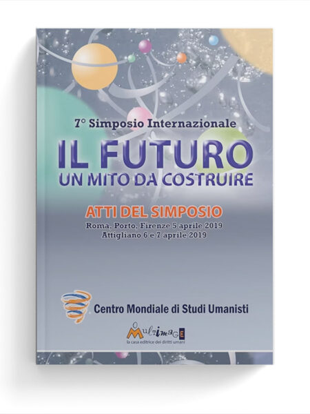 Il futuro, un mito da costruire