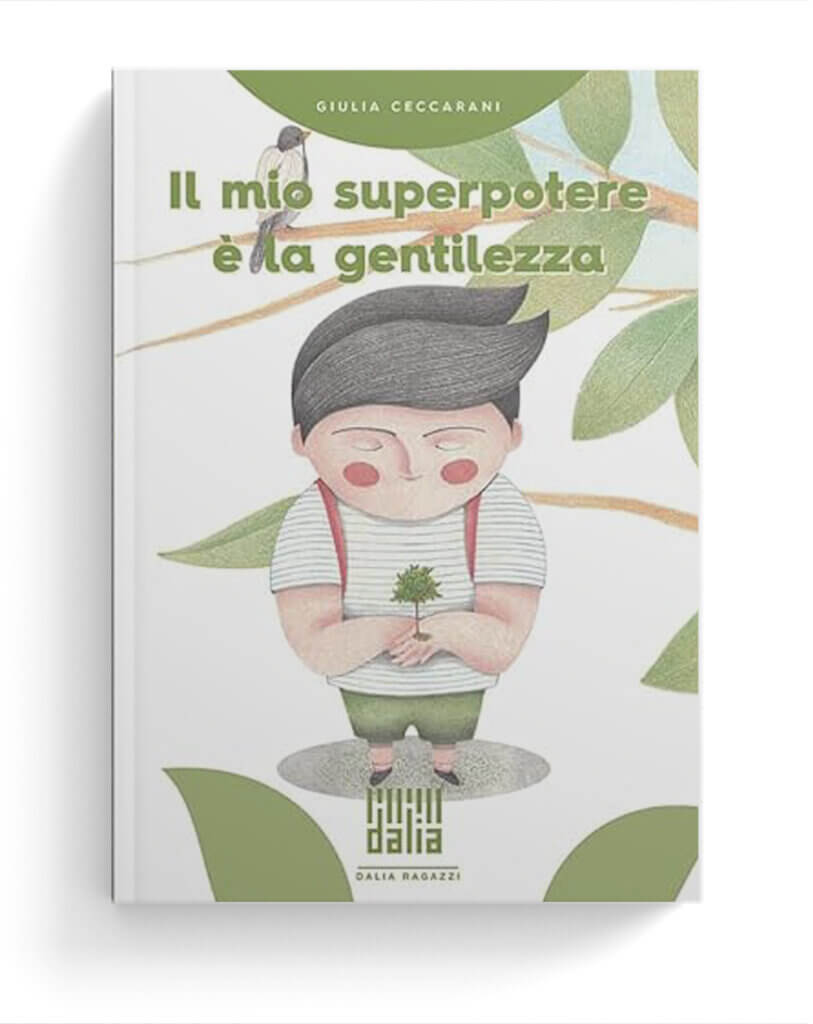 Il mio superpotere è la gentilezza