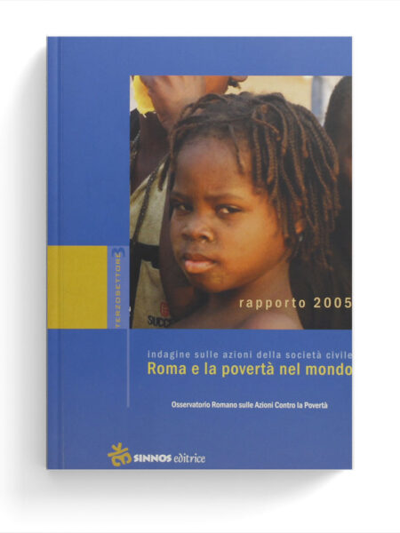 Indagine sulle azioni della società civile. Roma e la povertà nel mondo