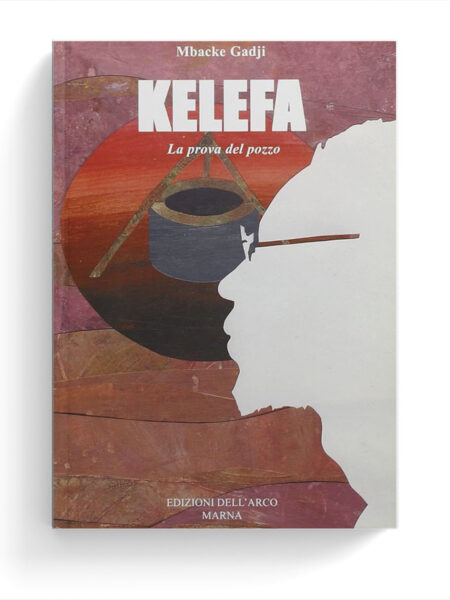 Kelefa. La prova del pozzo