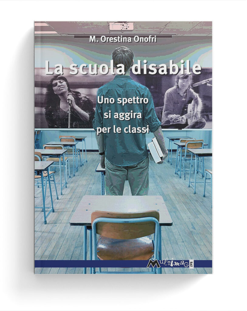 La scuola disabile. Uno spettro si aggira per le classi