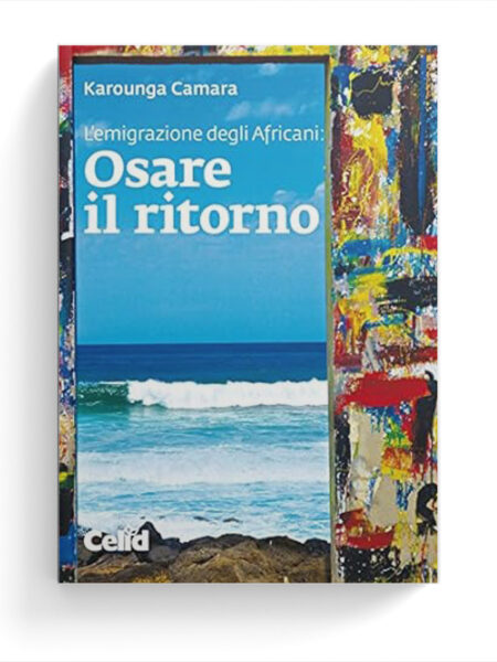 L'emigrazione degli Africani: osare il ritorno