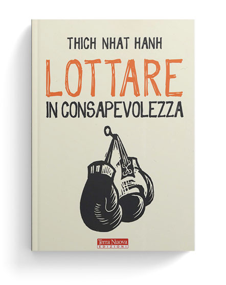 Lottare in consapevolezza