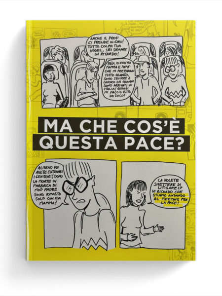 Ma che cos'è questa pace?