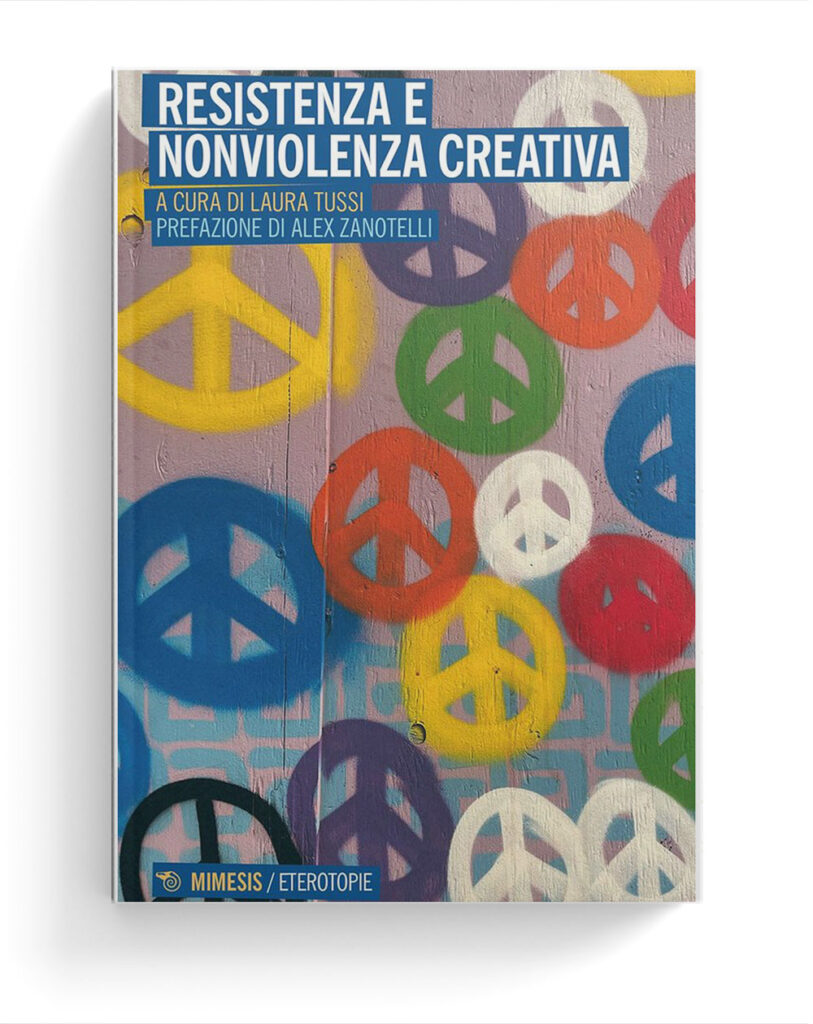 Resistenza e nonviolenza creativa