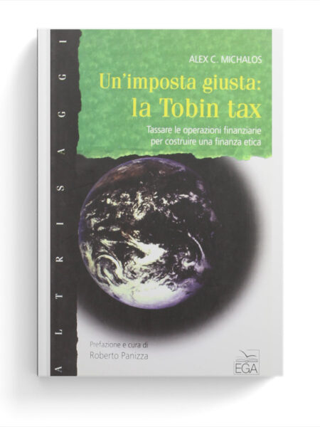 Un'imposta giusta: la Tobin tax